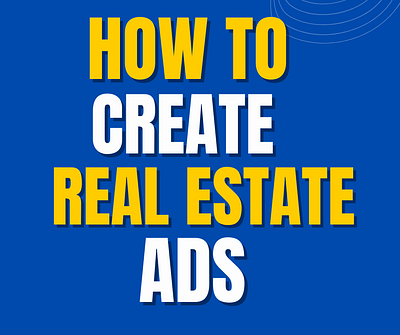 how to create real estate ads ads ecpert dropdhippping website droppshoping store dropshippingstore facebook ads facebook ads campaign facebooka ds fb ads fb ads campaign illustration instagram ads instagram ds marketerbabu shopify ads shopify ads campaign