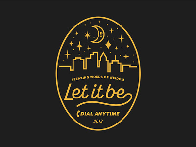 Let It Be Badge badge branding cursive dial illustration let it be logo logo design moon night sky quote sparkle stars the beatles type typography vintage badge