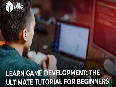 Learn Game Development by SDLC CORP on Dribbble