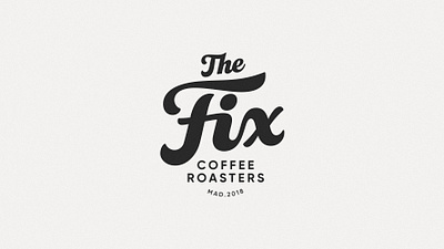 the fix coffee roasters branding design graphic design lettering logo type