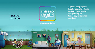 MAGALU Skip Ad art director branding campaign skip ad