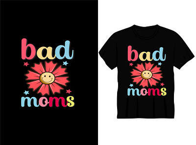 Dad Moms Typography T shirt Design best design best t shirt dad dad t shirt design graphic design mo tshirt mom typography vector