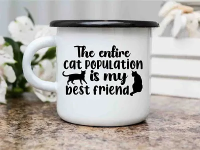 The entire cat population is my best friend, cat design cat lovers svg cat shirt design cat shirt svg cat svg cat svg design cat t shirt design clipart cut file design graphic design graphic tees merch design svg svg cut file svg design t shirt designer tshirt design typography typography tshirt design