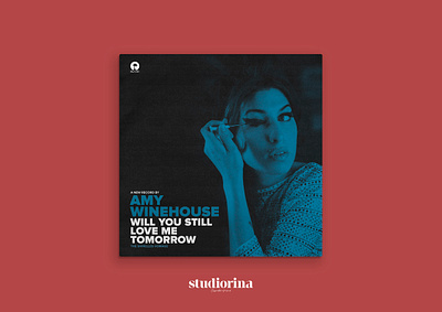 Amy Winehouse - Will you still love me Coverart by Studiorina albumcover artwork brand branding cover coverart design graphic design
