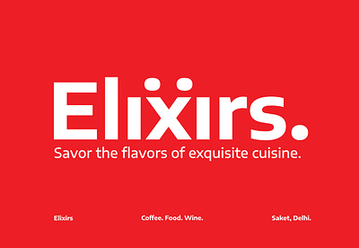 Elixirs. Restaurant & Bar. brand design branding delhi design figma graphic design logo luxury restaurant packaging design photoshop restaurant restaurant website typography ui ux vector