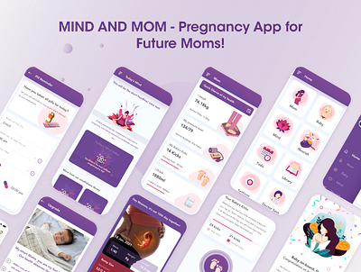 Mind & Mom - Pregnancy App baby baby arrival baby kicks branding design figma graphic design logo mind and mom mom mothers weight preganant preganant moms pregnancy pregnancy app schedule subscription screen trimester ui upgrade