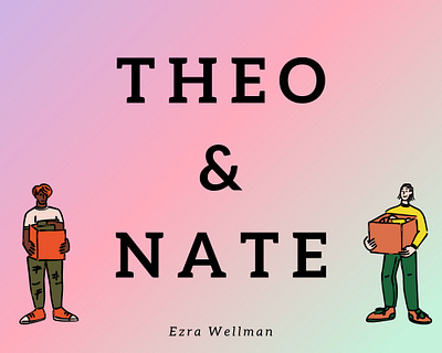 Theo & Nate by Ezra Wellman book cover book cover canva design graphic design