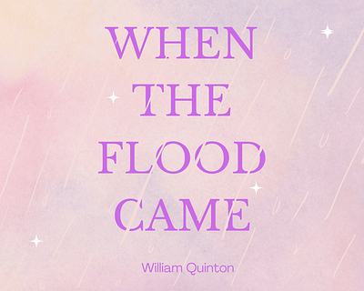 When The Flood Came by William Quinton book cover canva design graphic design
