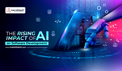 Rising Impact Of Artificial Intelligence on Software Development ai software development software software development