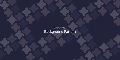 Background Pattern - Daily UI #059 059 abstract background pattern dailyui design figma graphic design modern ui