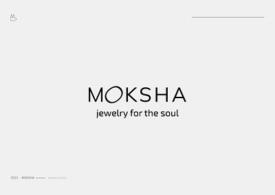 Moksha - logo for the jewelry brand brand brand identity branding design graphic design logo