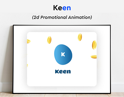 Keen Reward Winning App Animation animation app branding design graphic design illustration logo mobile design ui ux vector