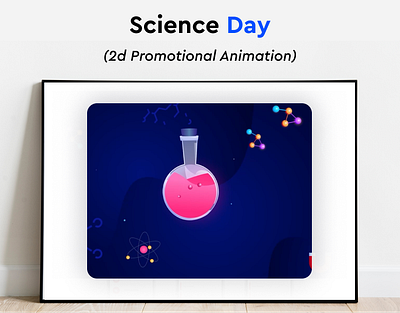 Science Day Animation animation app branding design graphic design illustration logo mobile design ui ux vector