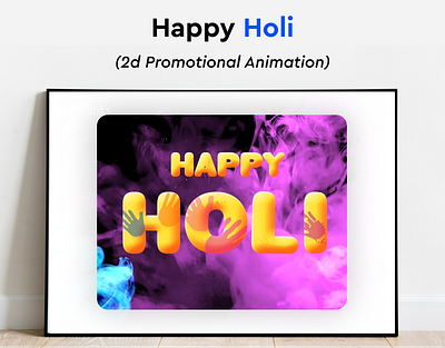 Holi Animation animation app branding design graphic design illustration logo mobile design ui ux vector