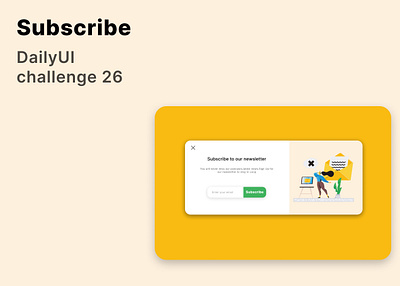 Subscription Form #DailyUI #26 challenge dailyui design subscribe ui ux