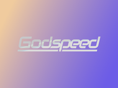 Godspeed Everyone. adventure design godspeed logo space speed text wordmark