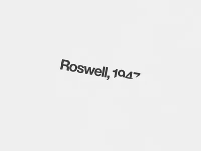 Roswell, 1947 | Typographical Poster black graphics helvetica minimal poster sans serif simple text type typography