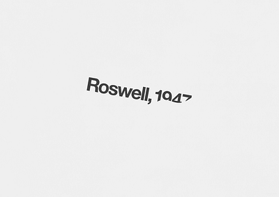 Roswell, 1947 | Typographical Poster black graphics helvetica minimal poster sans serif simple text type typography