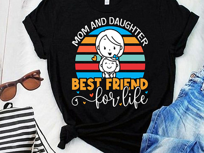 Mom and Daughter Best Friend for Life. american mama t shirt badass mama t shirt cool mama t shirt cool mom i love my mom little mama t shirt mama t shirt ideas mom mom graphic tees mommy mommy t shirt birthday ideas mother svg mothers day plus size mama t shirt