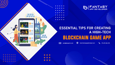 ESSENTIAL TIPS FOR CREATING A HIGH-TECH BLOCKCHAIN GAME APP android app development best video development services mobile app development web development