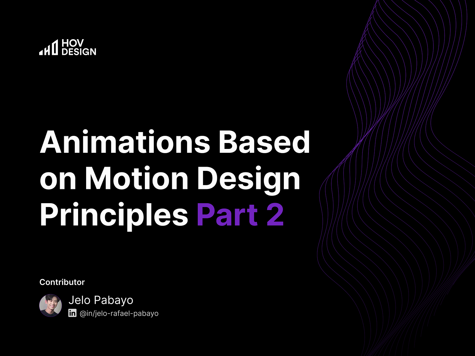 Animations Based on Motion Design Principles Part 2 by Jelo Pabayo for ...