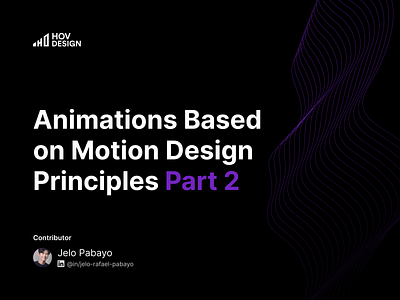 Animations Based on Motion Design Principles Part 2 animation motion graphics