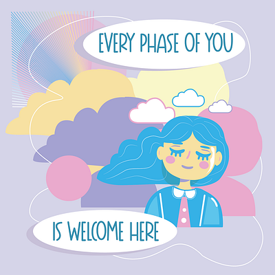Every phase of you is welcome here concept art illustration illustrator vector design