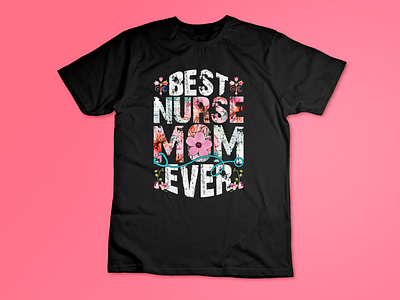 Mother day t-shirt Design best cthescope dad design father day flower graphic design graphic designer illustration logo march by amazon mom mother day nurse mom nurse t shirt dsign nurse tees pod t shirt design ui vintage