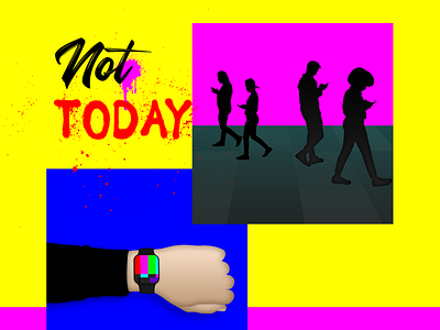 Not TODAY apple watch color bars connected watch hand illustration night paint people smart phone spray spray paint street texting watch
