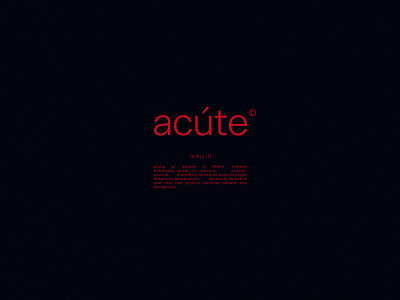 ACÚTE - visual concept x branding art artwork branding cover artwork design graphic design logo music visual identity
