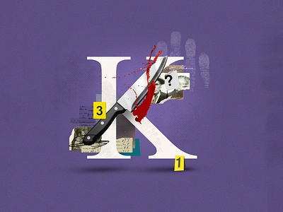 K - Killer 36daysoftype collage collage art collage digital collage maker collageart design graphic graphicdesign illustration k killer lettering letters murder mystery thriller type typo typography