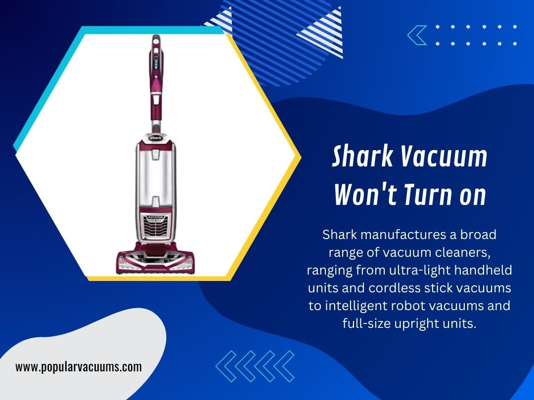 Shark Vacuum Won't Turn on by Popular Vacuums on Dribbble