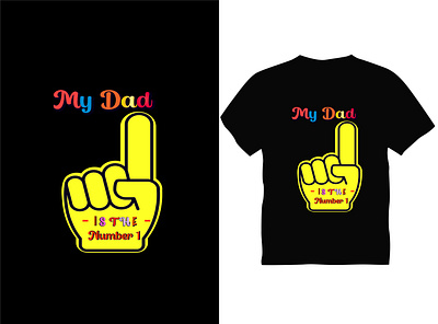 My Dad IS THE Number 1 Typography T shirt Design best design best t shirt dad design father graphic design t shirt top typography vector