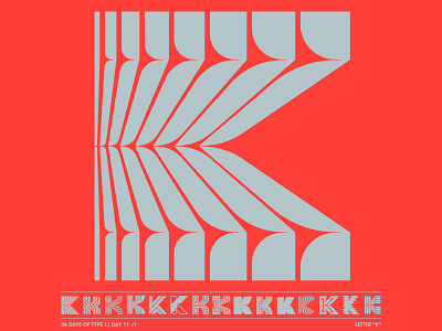 36 Days of Type / K 36daysoftype adobe design illustration illustrator lettering logo typography vector