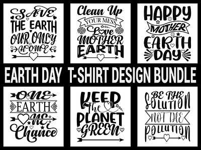 Earth Day t-shirt design bundle appreal clean earth design earth earth day fasion graphic design green green earth happy earth happy earth day home mother earth shirt design t shirt t shirt design