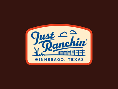 Dale Brisby - Just Ranchin' dale brisby design fort worth illustration illustrator patch ranch ranchin rodeo texas type typography winnebago