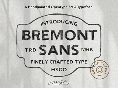 Bremont Sans branding design font hand painted handpainted illustration lettering logo marker painted svg svg font typeface typography vintage watercolor