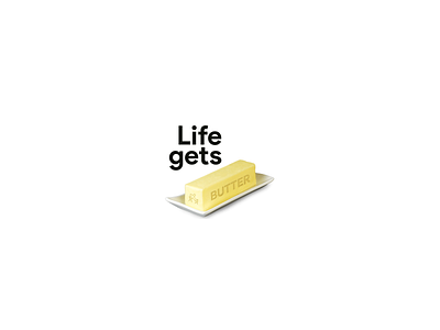 "Life gets 🧈 butter, stick around." 3d bible butter christian cross design faith funny jesus lettering love png quote quotes stick typography