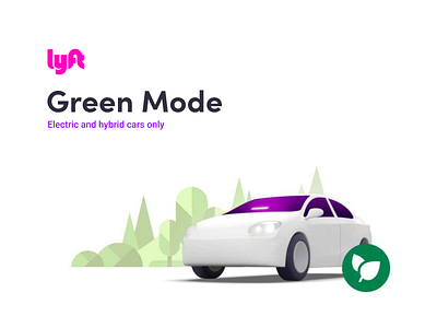 Lyft Green Mode 2023 android app car climate change electric environment ev green hybrid impact lyft mobile mode ride rider rideshare share shared tesla zap