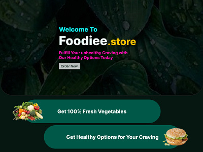 Foodiee.store - A Landing Page for a Healthy Food Store abstract artist banner brand design branding colorful colors company dashboard design download ecommerce figma food graphic design landing page landingpage ui webdesign website design