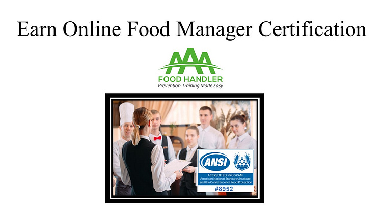 earn-online-food-manager-certification-by-aaafood-on-dribbble