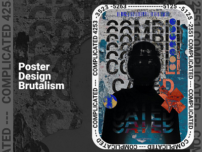 Complicated Poster Brutalist brutalism brutalist complicated design design graphic design poster free psd graphic design photoshop poster poster a day poster art poster brutalism poster brutalist poster collection poster design psd free template