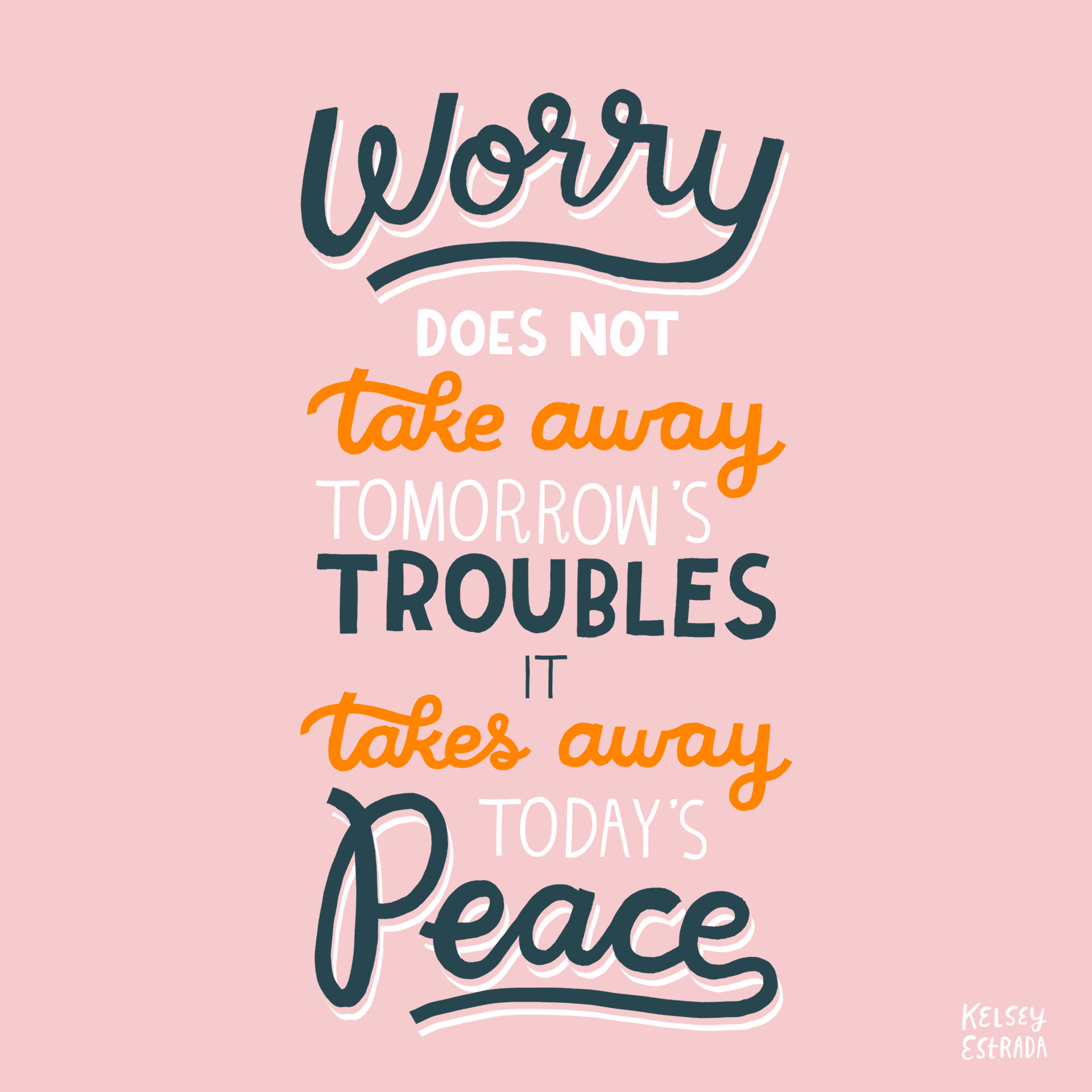 Worry is worthless design hand lettering illustration illustrator lettering photoshop quote typography worry