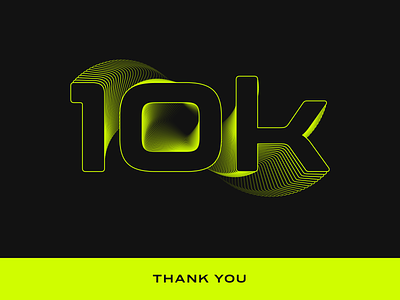 10,000 Followers – Thank you. 10 10k brand branding design followers identity illustration illustrator logo photoshop ui vector