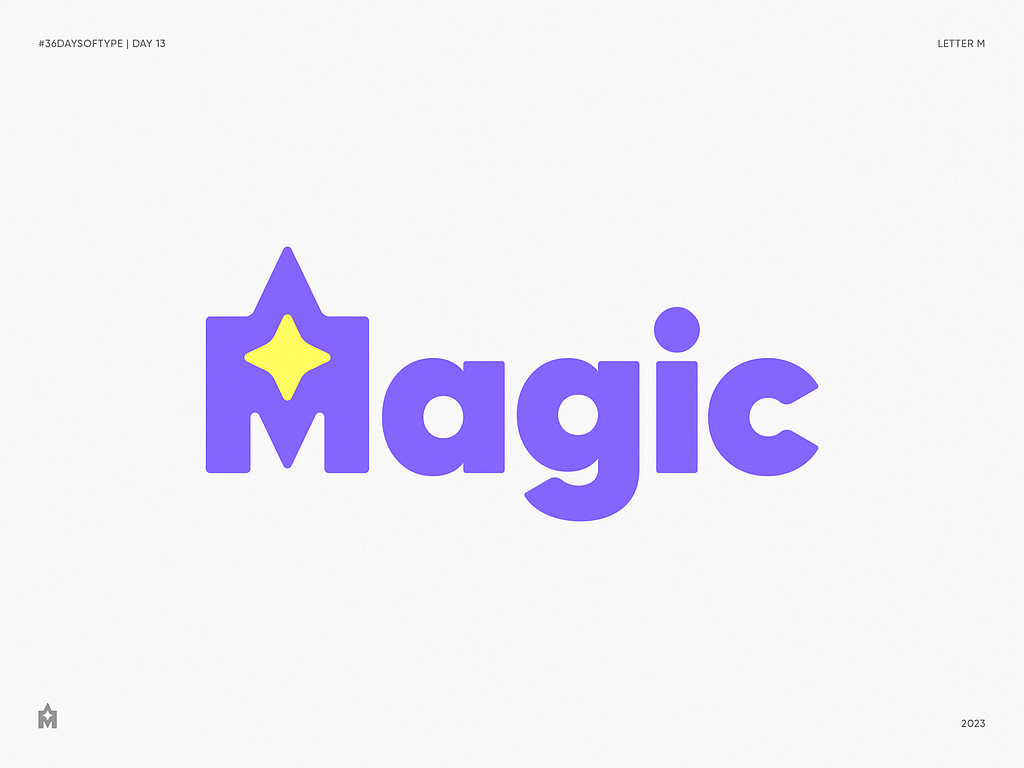 M for magic. 36 Days of Type. Day 13 by Dmitry Lepisov for Lepisov ...