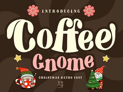 Coffee Gnome display font groovy font lovely font retro font