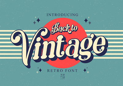 Back To Vintage Font classic font display font retro font vintage font