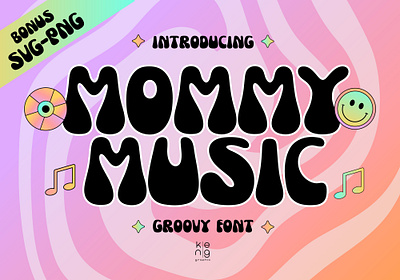Mommy Music Font display font groovy font lovely font retro font
