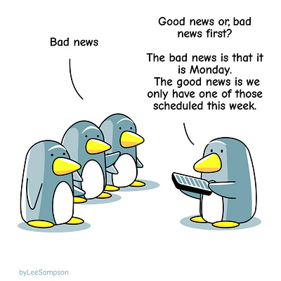 Good News Monday byleesampson cartoon empathy illustration leadership lee sampson monday cartoon penguin cartoon penguins byleesampson