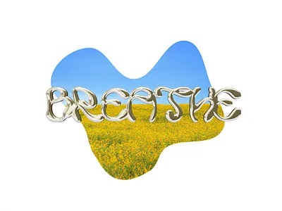 BREATHE - CHROME TYPOGRAPHY poster typography visual design